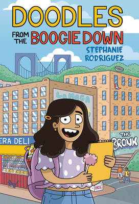 Doodles from the Boogie Down By Stephanie Rodriguez Cover Image