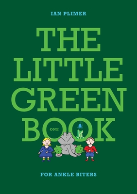 THE LITTLE GREEN BOOK - For Ankle Biters Cover Image