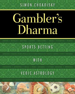 Gambler's Dharma: Sports Betting with Vedic Astrology Cover Image