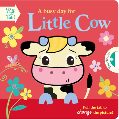 A busy day for Little Cow (Push Pull Stories) Cover Image