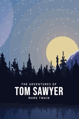 The Adventures of Tom Sawyer