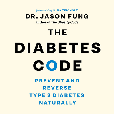 The Diabetes Code: Prevent and Reverse Type 2 Diabetes Naturally Cover Image