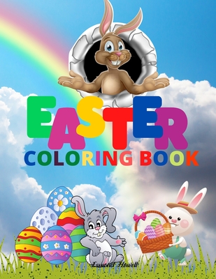 Easter Coloring Book: Happy Easter Coloring Book for Kids Ages 4-8/ Coloring  Book for Toddlers and Preschool Kids/ Perfect Gift (Paperback)