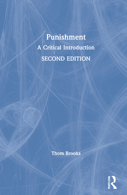 Punishment: A Critical Introduction By Thom Brooks Cover Image