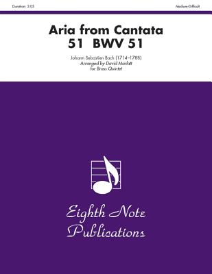Aria (from Cantata 51, Bwv 51): Score & Parts (Eighth Note Publications) Cover Image