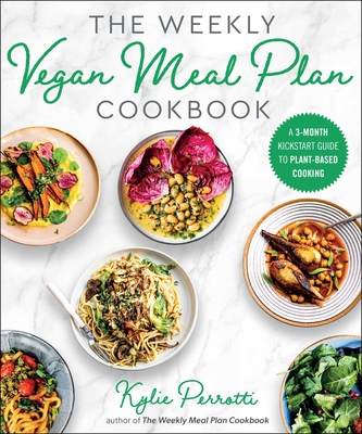 Cover for The Weekly Vegan Meal Plan Cookbook