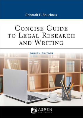 Concise Guide to Legal Research and Writing (Aspen Paralegal) Cover Image