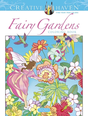 Creative Haven Fairy Gardens Coloring Book (Creative Haven Coloring Books) cover