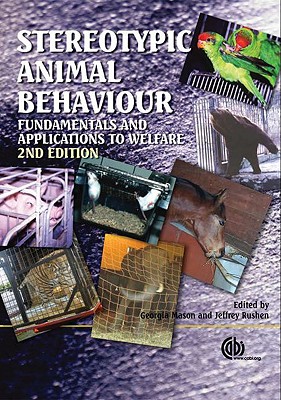 Stereotypic Animal Behaviour: Fundamentals and Applications to Welfare  (Paperback) | Snowbound Books
