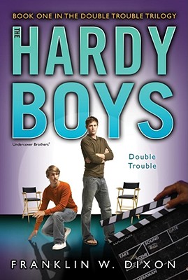 Double Trouble: Book One in the Double Danger Trilogy (Hardy Boys (All New) Undercover Brothers #25) By Franklin W. Dixon Cover Image