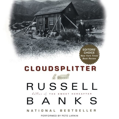 Cloudsplitter Lib/E By Russell Banks, Pete Larkin (Read by) Cover Image