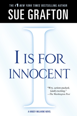 "I" is for Innocent: A Kinsey Millhone Novel (Kinsey Millhone Alphabet Mysteries #9)