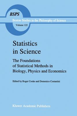 Statistics in Science: The Foundations of Statistical Methods in