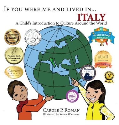 If You Were Me and Lived in...Italy: A Child's Introduction to Cultures Around the World (If You Were Me and Lived In... Cultural) Cover Image