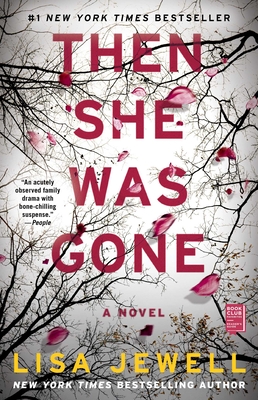 Then She Was Gone: A Novel cover