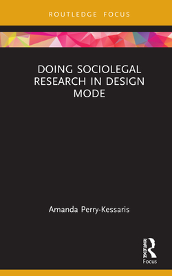 Doing Sociolegal Research in Design Mode Cover Image