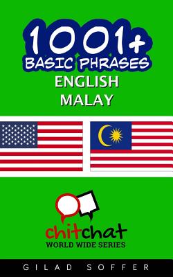 1001+ Basic Phrases English - Malay By Gilad Soffer Cover Image