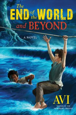 Cover for The End of the World and Beyond