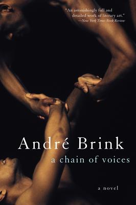 A Chain of Voices: A Novel