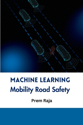 Machine Learning Mobility Road Safety Cover Image