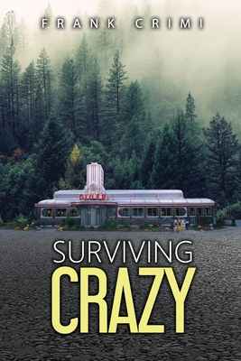 Cover for Surviving Crazy