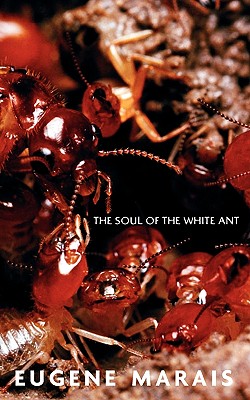 The Soul of the White Ant Cover Image