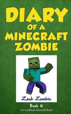 Diary of a Minecraft Zombie Book 6: Zombie Goes to Camp Cover Image