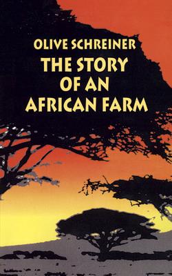 The Story of an African Farm (Dover Thrift Editions)