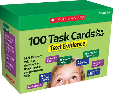 100 Task Cards in a Box: Text Evidence: Mini-Passages With Key Questions to Boost Reading Comprehension Skills Cover Image