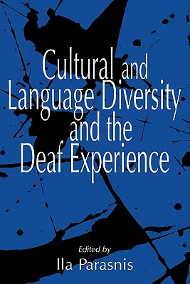 Cultural and Language Diversity and the Deaf Experience Cover Image
