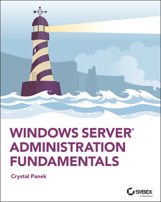 Windows Server Administration Fundamentals Cover Image