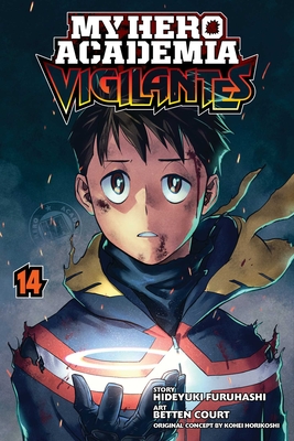 My Hero Academia: Vigilantes, Vol. 14 By Kohei Horikoshi (Created by), Hideyuki Furuhashi, Betten Court (Illustrator) Cover Image
