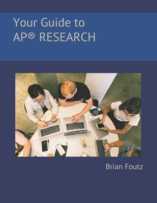 Your Guide to AP(R) Research Cover Image