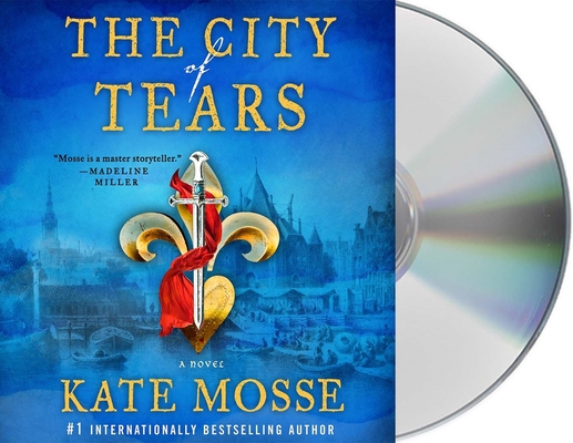The City of Tears: A Novel (The Joubert Family Chronicles #2) By Kate Mosse, Hattie Morahan (Read by) Cover Image