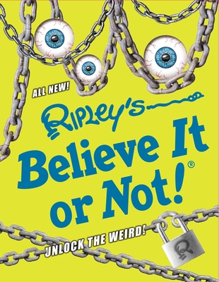 Ripley's Believe It Or Not! Unlock The Weird! (ANNUAL #13)