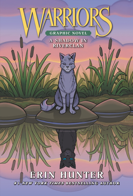 Warriors: A Shadow in RiverClan (Warriors Graphic Novel) (Hardcover)