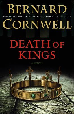 Death of Kings: A Novel (Saxon Tales)