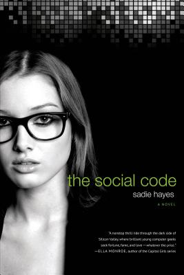 The Social Code: A Novel (Start-Up Series #1)