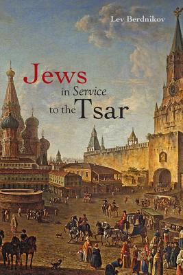 Cover for Jews in Service to the Tsar