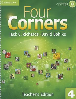 Four Corners Level 4 Teacher's Edition with Assessment Audio CD/CD-ROM [With DVD ROM] Cover Image
