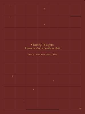 Charting Thoughts: Essays on Art in Southeast Asia Cover Image