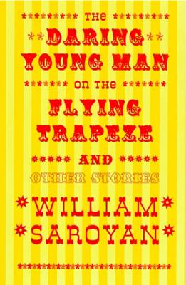The Daring Young Man on the Flying Trapeze (New Directions Classic) Cover Image