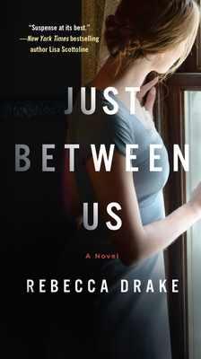 Just Between Us: A Novel Cover