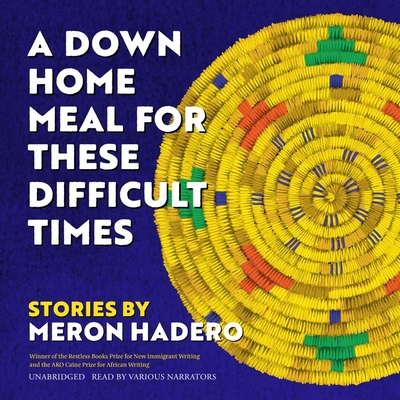 A Down Home Meal for These Difficult Times: Stories Cover Image