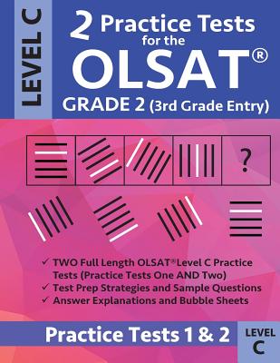 2 Practice Tests for the Olsat Grade 2 (3rd Grade Entry) Level C: Gifted and Talented Prep Grade 2 for Otis Lennon School Ability Test Cover Image
