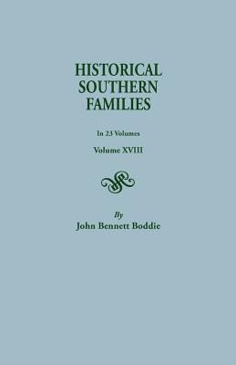 Historical Southern Families. in 23 Volumes. Volume XVIII Cover Image