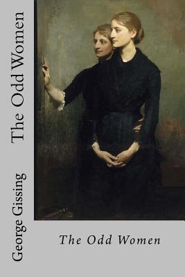 The Odd Women By George Gissing Cover Image