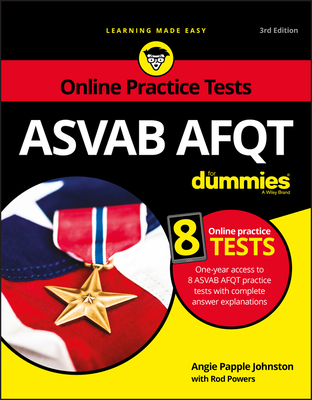 ASVAB Afqt for Dummies: Book + 8 Practice Tests Online Cover Image
