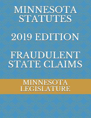 Minnesota Statutes 2019 Edition Fraudulent State Claims Cover Image