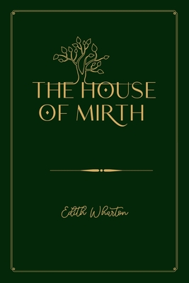 The House of Mirth